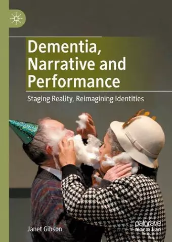 Dementia, Narrative and Performance cover