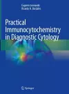 Practical Immunocytochemistry in Diagnostic Cytology cover