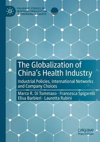 The Globalization of China’s Health Industry cover