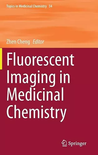 Fluorescent Imaging in Medicinal Chemistry cover