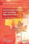 International Affairs and Canadian Migration Policy cover