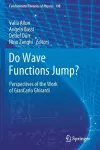 Do Wave Functions Jump? cover