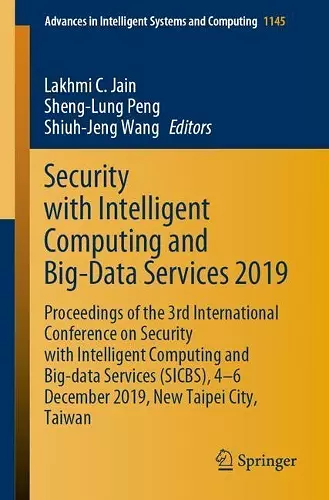 Security with Intelligent Computing and Big-Data Services 2019 cover