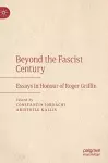 Beyond the Fascist Century cover