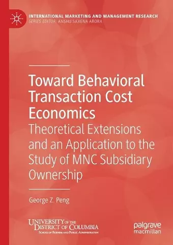 Toward Behavioral Transaction Cost Economics cover