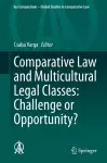 Comparative Law and Multicultural Legal Classes: Challenge or Opportunity? cover