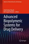 Advanced Biopolymeric Systems for Drug Delivery cover