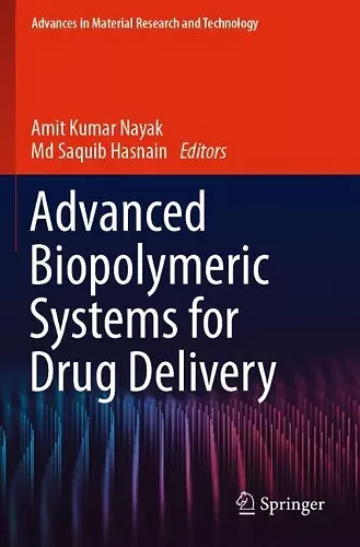 Advanced Biopolymeric Systems for Drug Delivery cover