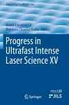 Progress in Ultrafast Intense Laser Science XV cover