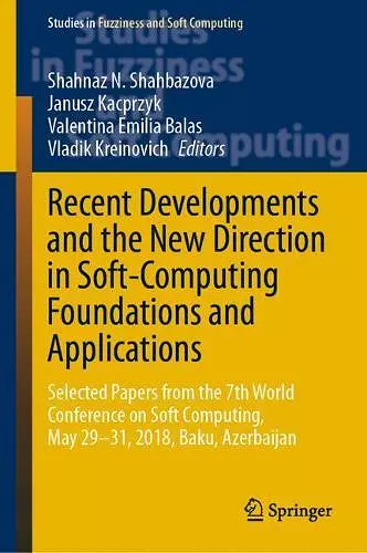 Recent Developments and the New Direction in Soft-Computing Foundations and Applications cover