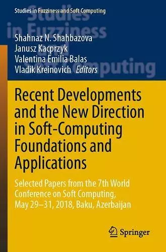 Recent Developments and the New Direction in Soft-Computing Foundations and Applications cover