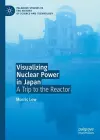 Visualizing Nuclear Power in Japan cover
