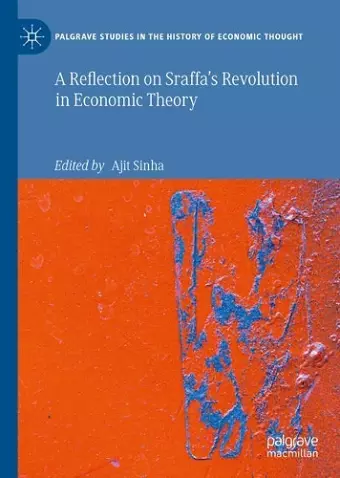 A Reflection on Sraffa’s Revolution in Economic Theory cover