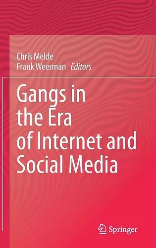 Gangs in the Era of Internet and Social Media cover