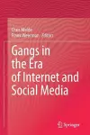 Gangs in the Era of Internet and Social Media cover