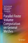 Parallel Finite Volume Computation on General Meshes cover