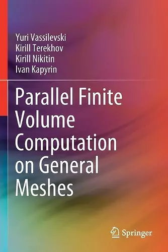 Parallel Finite Volume Computation on General Meshes cover