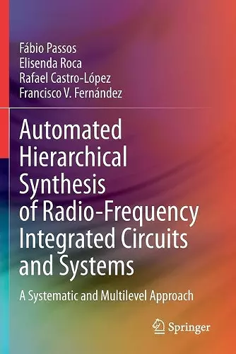 Automated Hierarchical Synthesis of Radio-Frequency Integrated Circuits and Systems cover