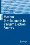 Modern Developments in Vacuum Electron Sources cover