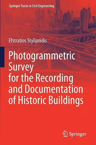 Photogrammetric Survey for the Recording and Documentation of Historic Buildings cover