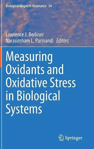 Measuring Oxidants and Oxidative Stress in Biological Systems cover