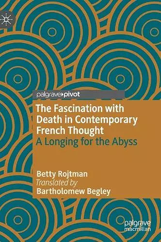 The Fascination with Death in Contemporary French Thought cover