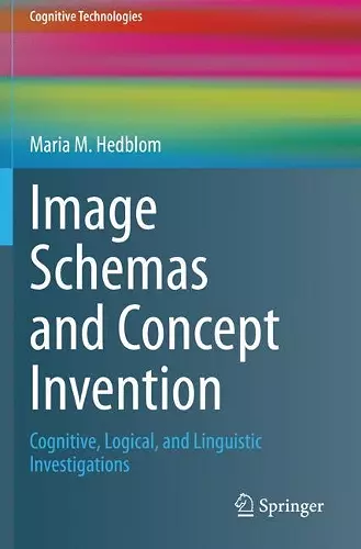 Image Schemas and Concept Invention cover
