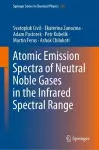 Atomic Emission Spectra of Neutral Noble Gases in the Infrared Spectral Range cover