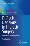 Difficult Decisions in Thoracic Surgery cover