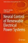 Neural Control of Renewable Electrical Power Systems cover