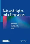 Twin and Higher-order Pregnancies cover