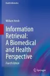 Information Retrieval: A Biomedical and Health Perspective cover