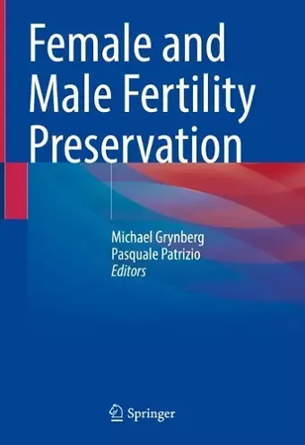 Female and Male Fertility Preservation cover