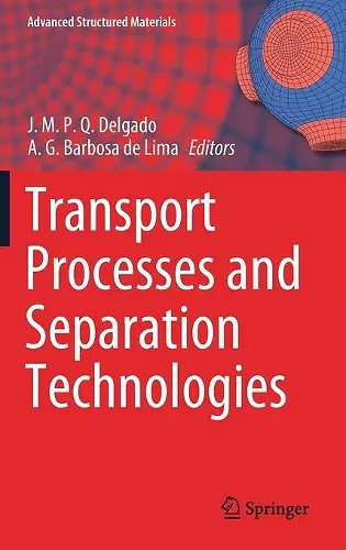 Transport Processes and Separation Technologies cover