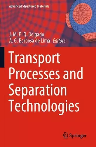 Transport Processes and Separation Technologies cover