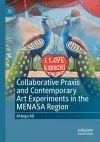 Collaborative Praxis and Contemporary Art Experiments in the MENASA Region cover