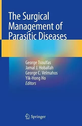 The Surgical Management of Parasitic Diseases cover