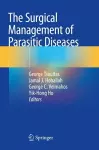 The Surgical Management of Parasitic Diseases cover