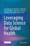 Leveraging Data Science for Global Health cover