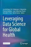 Leveraging Data Science for Global Health cover