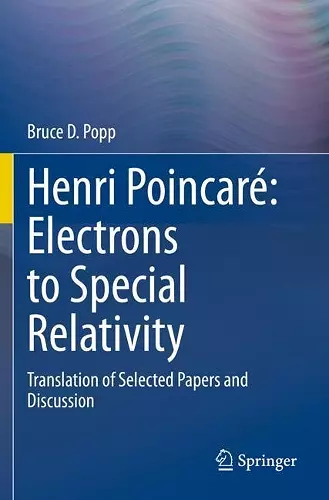 Henri Poincaré: Electrons to Special Relativity cover