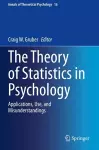 The Theory of Statistics in Psychology cover