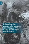 Following the Formula in Beowulf, Örvar-Odds saga, and Tolkien cover