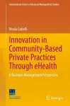 Innovation in Community-Based Private Practices Through eHealth cover