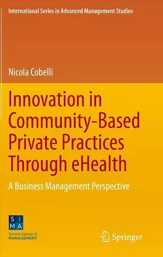 Innovation in Community-Based Private Practices Through eHealth cover