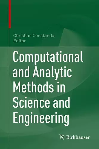 Computational and Analytic Methods in Science and Engineering cover