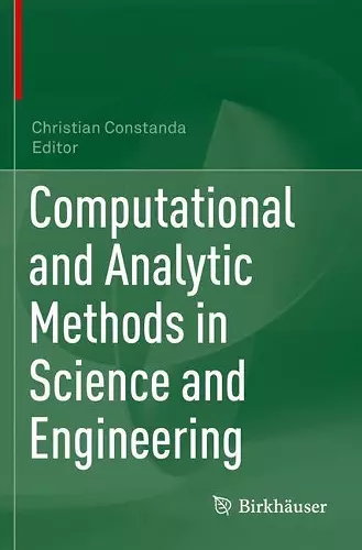 Computational and Analytic Methods in Science and Engineering cover