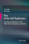 Rise of the Self-Replicators cover