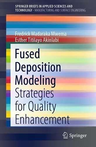 Fused Deposition Modeling cover