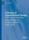 A History of Organizational Change cover